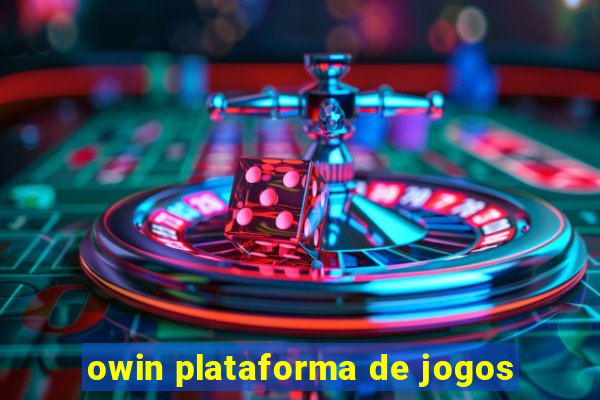 owin plataforma de jogos